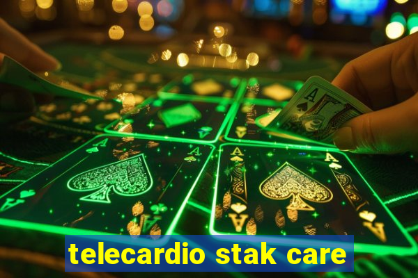 telecardio stak care